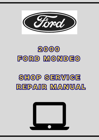 2000 FORD MONDEO SHOP SERVICE REPAIR MANUAL - PDF