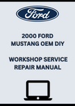 2000 FORD MUSTANG OEM DIY WORKSHOP SERVICE REPAIR MANUAL - PDF