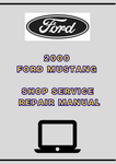 2000 FORD MUSTANG SHOP SERVICE REPAIR MANUAL - PDF