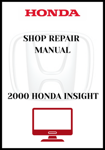 2000 HONDA INSIGHT SHOP REPAIR MANUAL - PDF