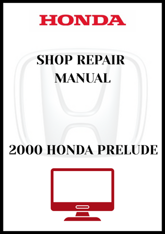 2000 HONDA PRELUDE SHOP REPAIR MANUAL - PDF 