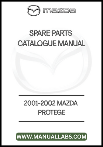 2001-2002 MAZDA PROTEGE SPARE PARTS CATALOGUE MANUAL - PDF