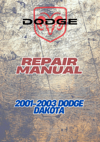 2001-2003 DODGE DAKOTA REPAIR MANUAL - PDF