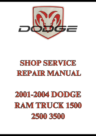 2001-2004 DODGE RAM TRUCK 1500 2500 3500 SHOP SERVICE REPAIR MANUAL - PDF  