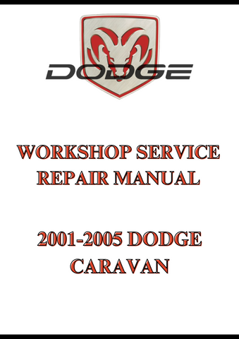 2001-2005 DODGE CARAVAN WORKSHOP SERVICE REPAIR MANUAL - PDF
