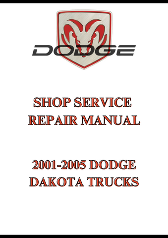 2001-2005 DODGE DAKOTA TRUCKS SHOP SERVICE REPAIR MANUAL - PDF