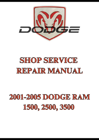 2001-2005 DODGE RAM 1500, 2500, 3500 SHOP SERVICE REPAIR MANUAL - PDF