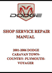 2001-2006 DODGE CARAVAN TOWN- VOYAGER SHOP SERVICE REPAIR MANUAL - PDF