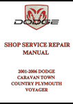 2001-2006 DODGE CARAVAN TOWN COUNTRY PLYMOUTH VOYAGER SHOP SERVICE REPAIR MANUAL - PDF