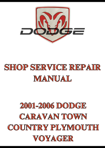 2001-2006 DODGE CARAVAN TOWN COUNTRY PLYMOUTH VOYAGER SHOP SERVICE REPAIR MANUAL - PDF