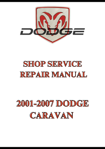 2001-2007 DODGE CARAVAN SHOP SERVICE REPAIR MANUAL - PDF