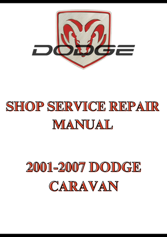 2001-2007 DODGE CARAVAN SHOP SERVICE REPAIR MANUAL - PDF