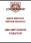 2001-2007 DODGE CARAVAN SHOP SERVICE REPAIR MANUAL - PDF