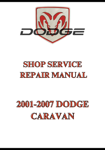 2001-2007 DODGE CARAVAN SHOP SERVICE REPAIR  MANUAL - PDF