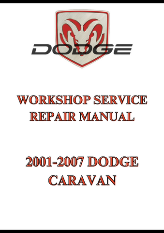 2001-2007 DODGE CARAVAN WORKSHOP SERVICE REPAIR MANUAL - PDF