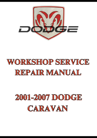 2001-2007 DODGE CARAVAN WORKSHOP SERVICE REPAIR MANUAL - PDF