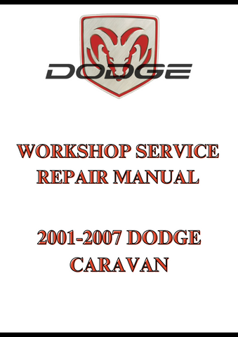 2001-2007 DODGE CARAVAN WORKSHOP SERVICE REPAIR MANUAL - PDF
