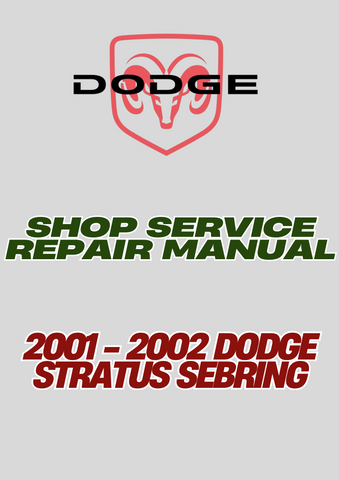 2001 - 2002 DODGE STRATUS SEBRING SHOP SERVICE REPAIR MANUAL - PDF