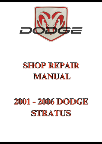 2001 - 2006 DODGE STRATUS SHOP REPAIR MANUAL - PDF