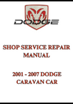 2001 - 2007 DODGE CARAVAN CAR SHOP SERVICE REPAIR MANUAL - PDF