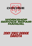 2001 2002 DODGE DAKOTA WORKSHOP SERVICE REPAIR MANUAL - PDF
