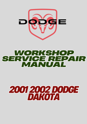 2001 2002 DODGE DAKOTA WORKSHOP SERVICE REPAIR MANUAL - PDF