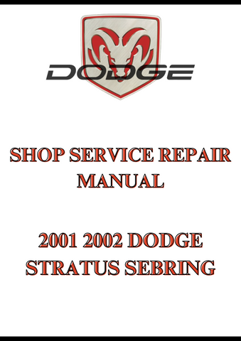 2001 2002 DODGE STRATUS SEBRING SHOP SERVICE REPAIR MANUAL - PDF