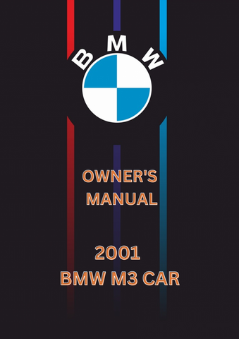 2001 BMW M3 CAR OWNER'S MANUAL - PDF