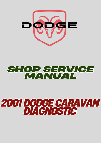 2001 DODGE CARAVAN DIAGNOSTIC SHOP SERVICE MANUAL - PDF