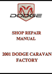 2001 DODGE CARAVAN FACTORY SHOP REPAIR MANUAL - PDF