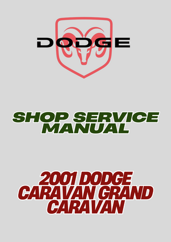 2001 DODGE CARAVAN GRAND CARAVAN SHOP SERVICE MANUAL - PDF