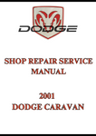 2001 DODGE CARAVAN SHOP REPAIR SERVICE MANUAL - PDF