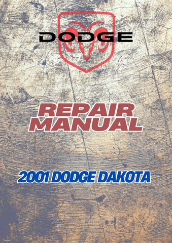2001 DODGE DAKOTA REPAIR MANUAL - PDF 