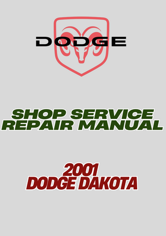 2001 DODGE DAKOTA SHOP SERVICE REPAIR MANUAL - PDF