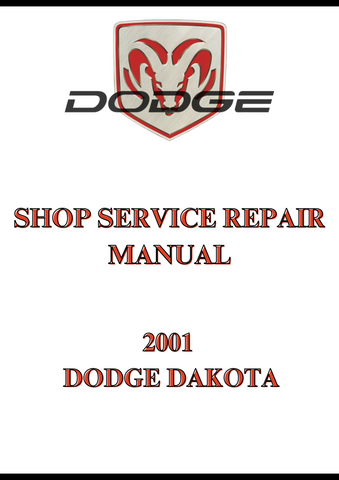 2001 DODGE DAKOTA SHOP SERVICE REPAIR MANUAL - PDF