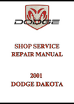 2001 DODGE DAKOTA SHOP SERVICE REPAIR MANUAL - PDF