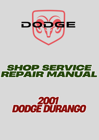 2001 DODGE DURANGO SHOP SERVICE REPAIR MANUAL - PDF
