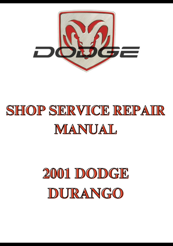 2001 DODGE DURANGO SHOP SERVICE REPAIR MANUAL - PDF