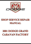 2001 DODGE GRAND CARAVAN FACTORY SHOP SERVICE REPAIR MANUAL - PDF