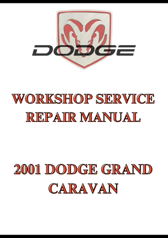 2001 DODGE GRAND CARAVAN WORKSHOP SERVICE REPAIR MANUAL - PDF