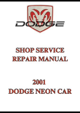 2001 DODGE NEON CAR SHOP SERVICE REPAIR MANUAL - PDF