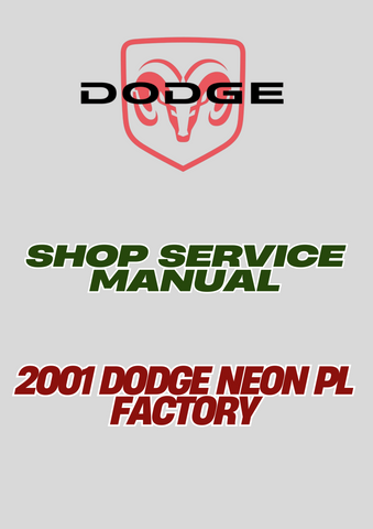2001 DODGE NEON PL FACTORY SHOP SERVICE MANUAL - PDF
