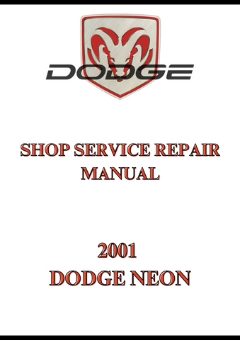 2001 DODGE NEON SHOP SERVICE REPAIR MANUAL - PDF