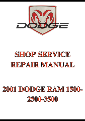 2001 DODGE RAM 1500-2500-3500 SHOP SERVICE REPAIR MANUAL - PDF