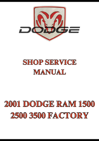 2001 DODGE RAM 1500 2500 3500 FACTORY SHOP SERVICE MANUAL - PDF