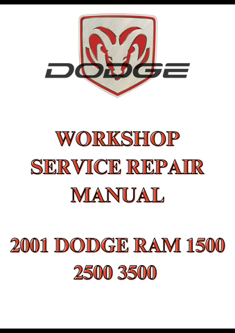 2001 DODGE RAM 1500 2500 3500 WORKSHOP SERVICE REPAIR MANUAL - PDF