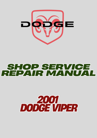 2001 DODGE VIPER SHOP SERVICE REPAIR MANUAL - PDF