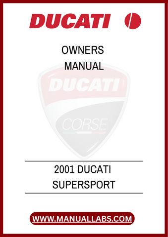 DON'T MISS OUT ON THE OPPORTUNITY TO ENHANCE YOUR OWNERSHIP EXPERIENCE. DOWNLOAD THE 2001 DUCATI SUPERSPORT OWNER'S MANUAL TODAY AND RIDE WITH CONFIDENCE
