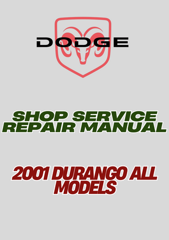 2001 DURANGO ALL MODELS SHOP SERVICE REPAIR MANUAL - PDF