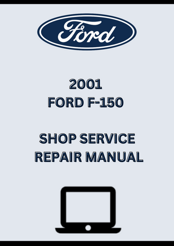 2001 FORD F-150 SHOP SERVICE REPAIR MANUAL - PDF